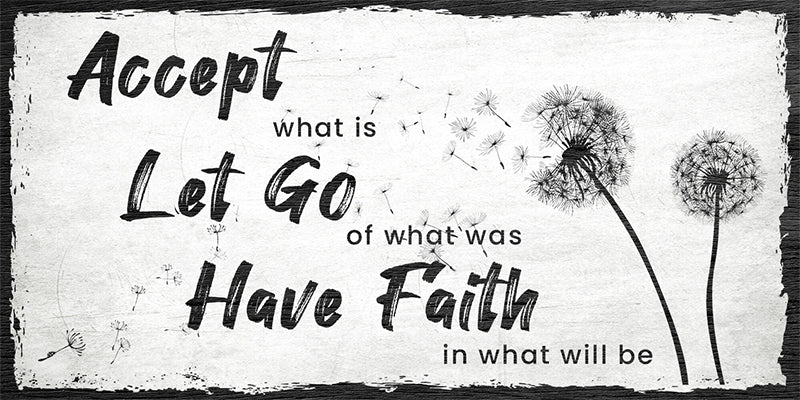 Buy Accept What Is Let Go Of What Was Have Faith In What Will Be Canvas Wall Art, Family Decor, Spiritual Decor