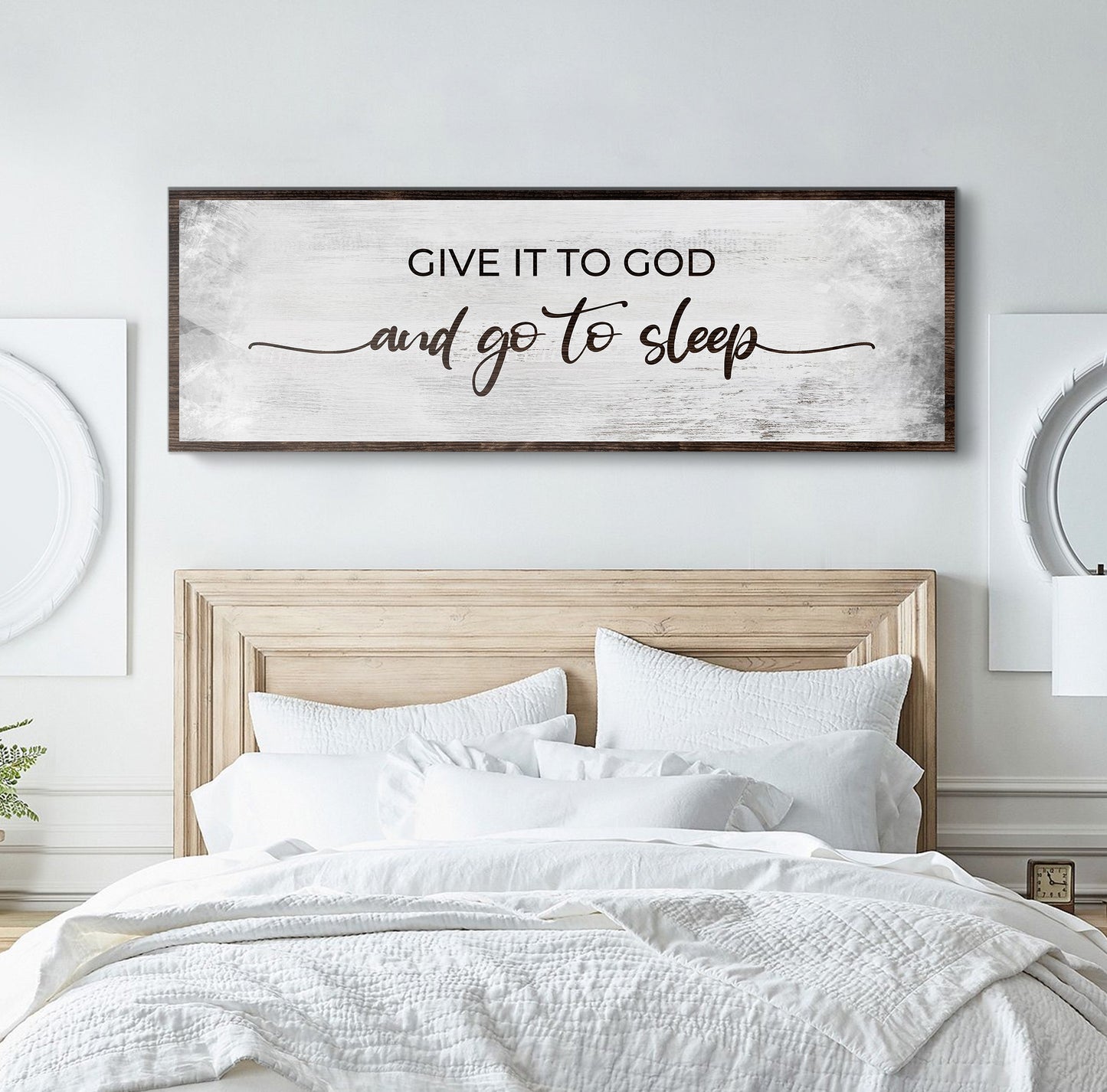 Give It To God And Go To Sleep Sign III (Free Shipping)