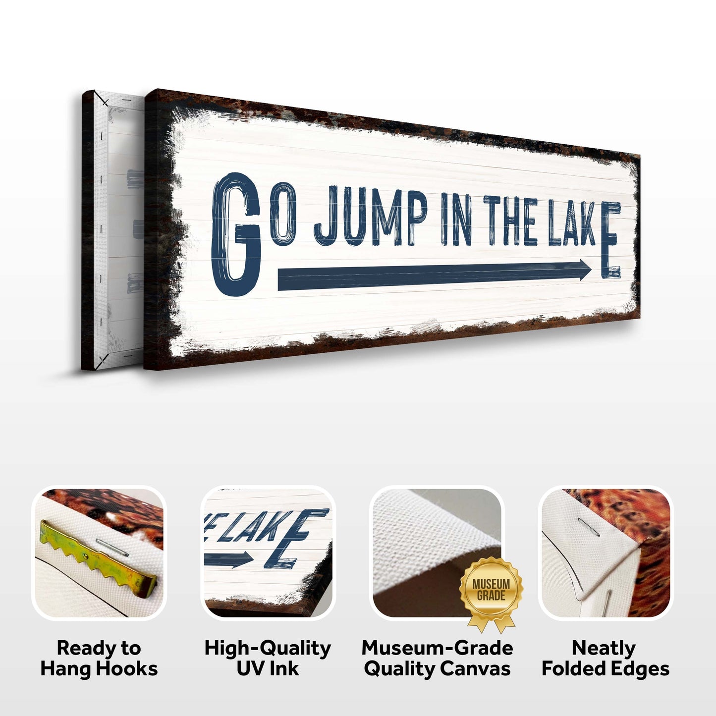 Go Jump In The Lake Sign