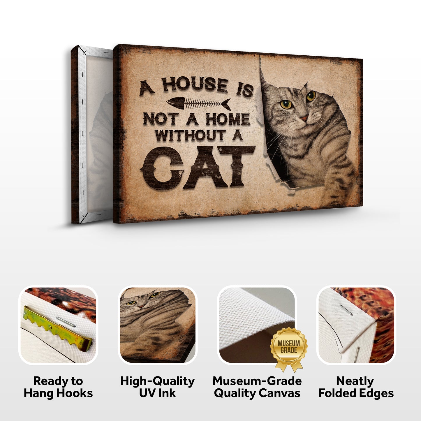 A House Is Not A Home Without A Cat Pet Sign