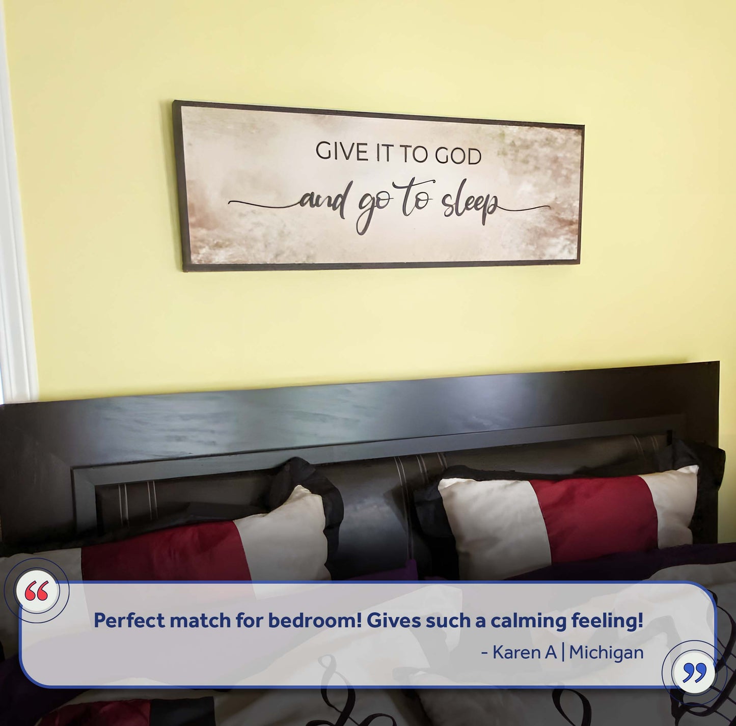 Give It To God And Go To Sleep Sign IV (Free Shipping)
