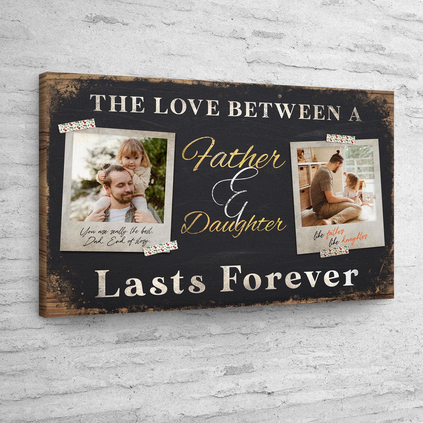 The Love Between A Father and Daughter Sign Style 2 - Image by Tailored Canvases
