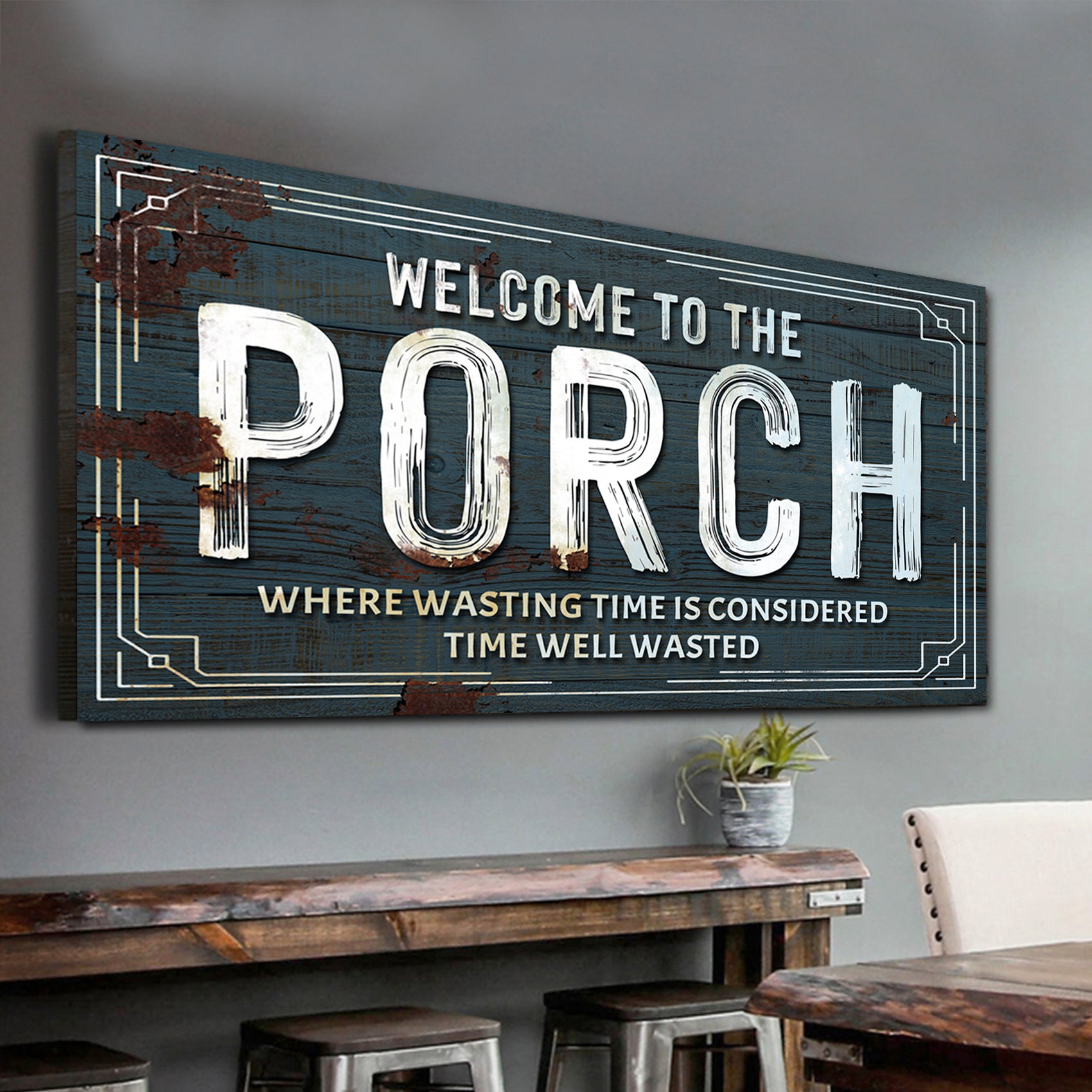 Welcome To The Porch Sign Style 1 - Image by Tailored Canvases