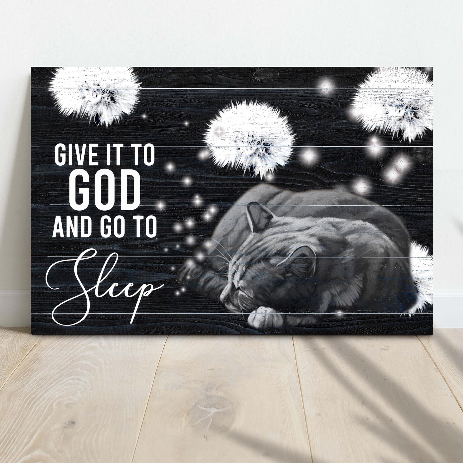Give It To God And Go To Sleep Sign V - Image by Tailored Canvases
