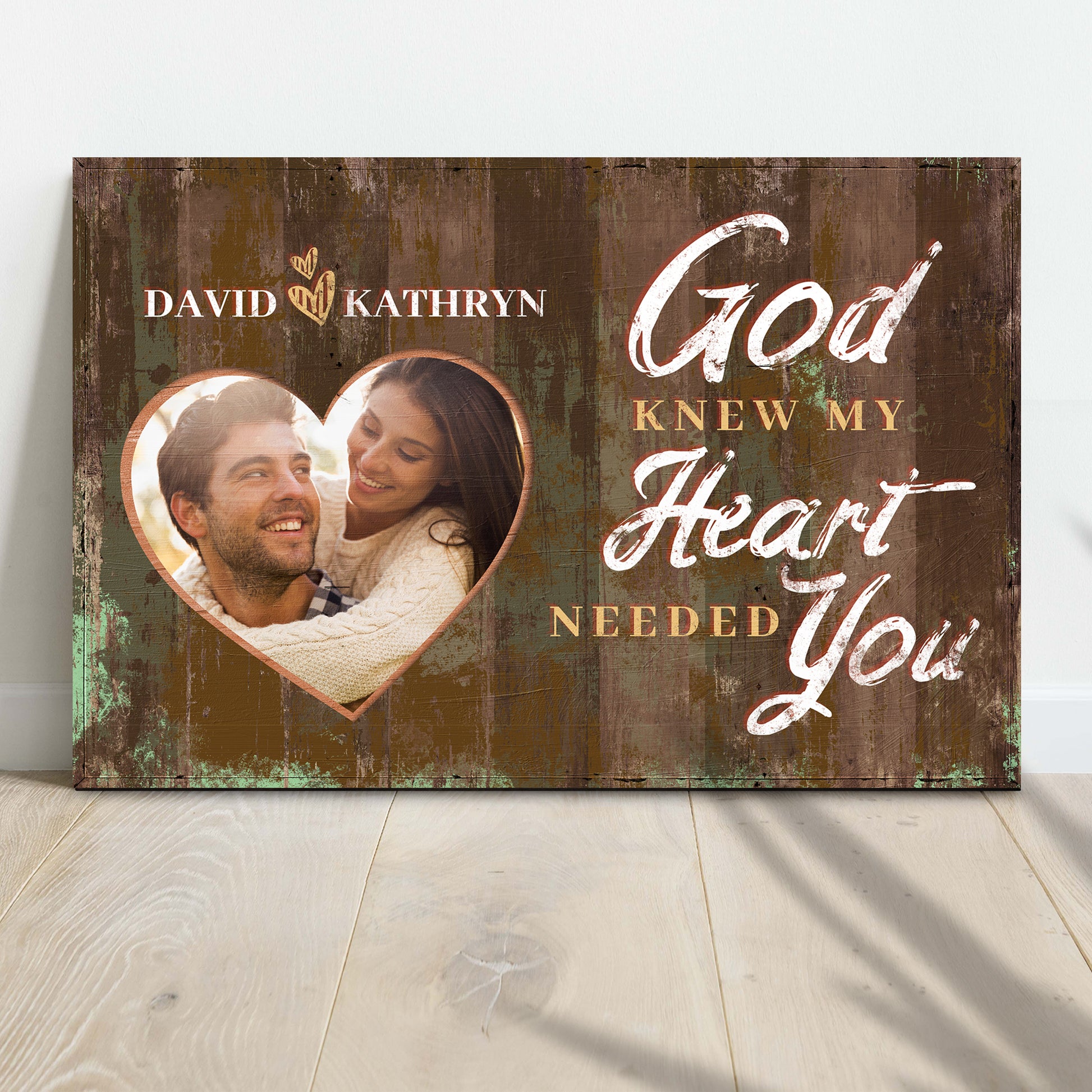God Knew My Heart Needed You Sign  - Image by Tailored Canvases