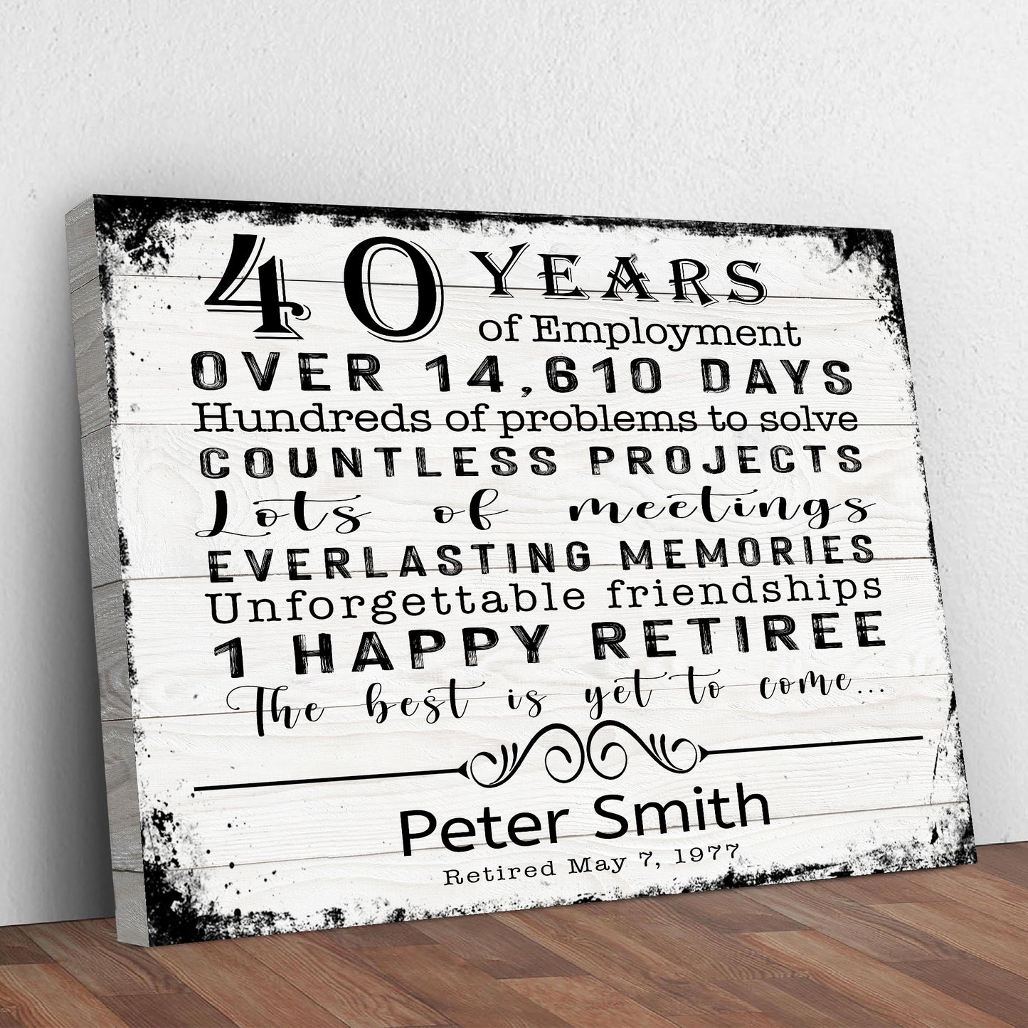 The Best Is Yet To Come Happy Retirement Sign