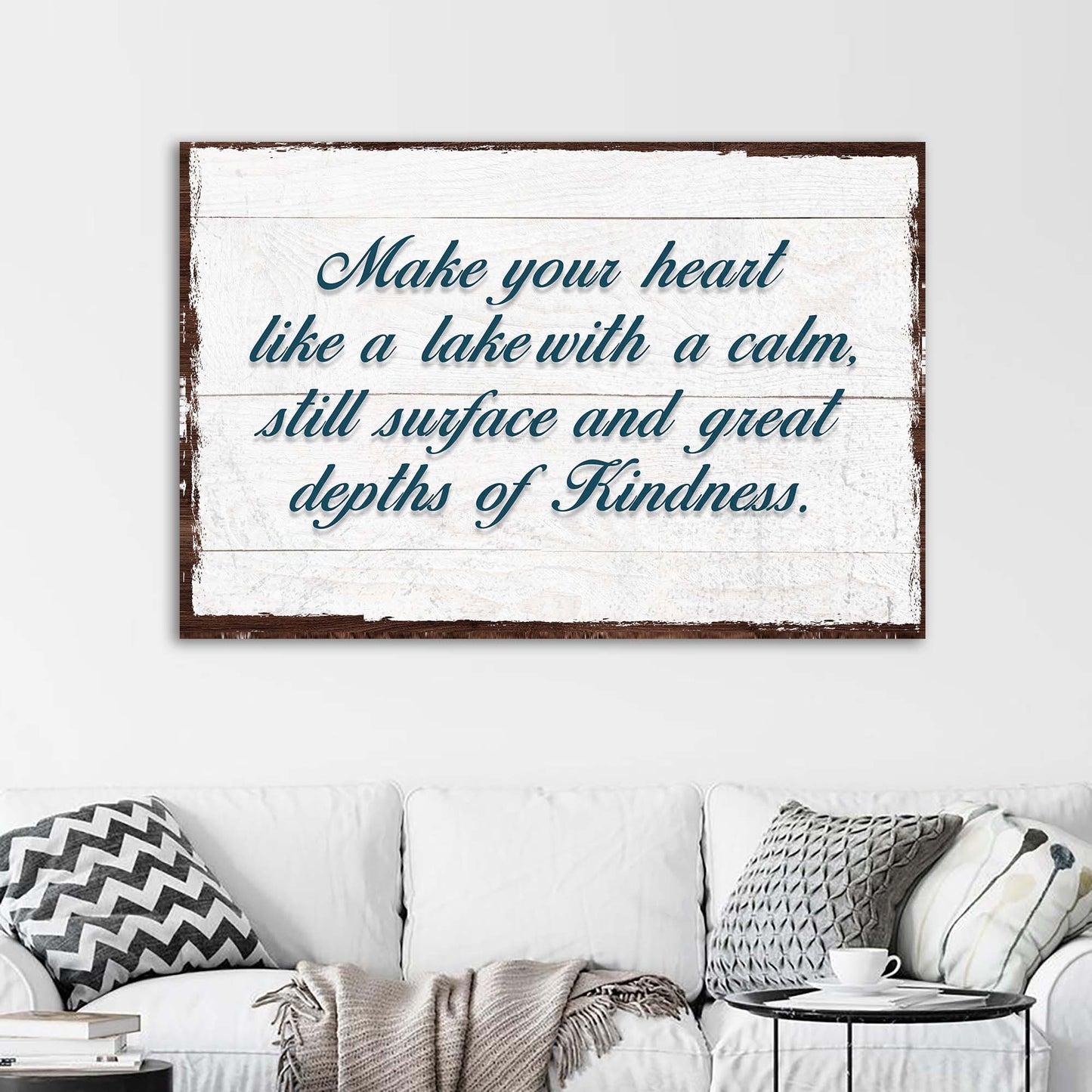 Make Your Heart Like A Lake Sign - Image by Tailored Canvases