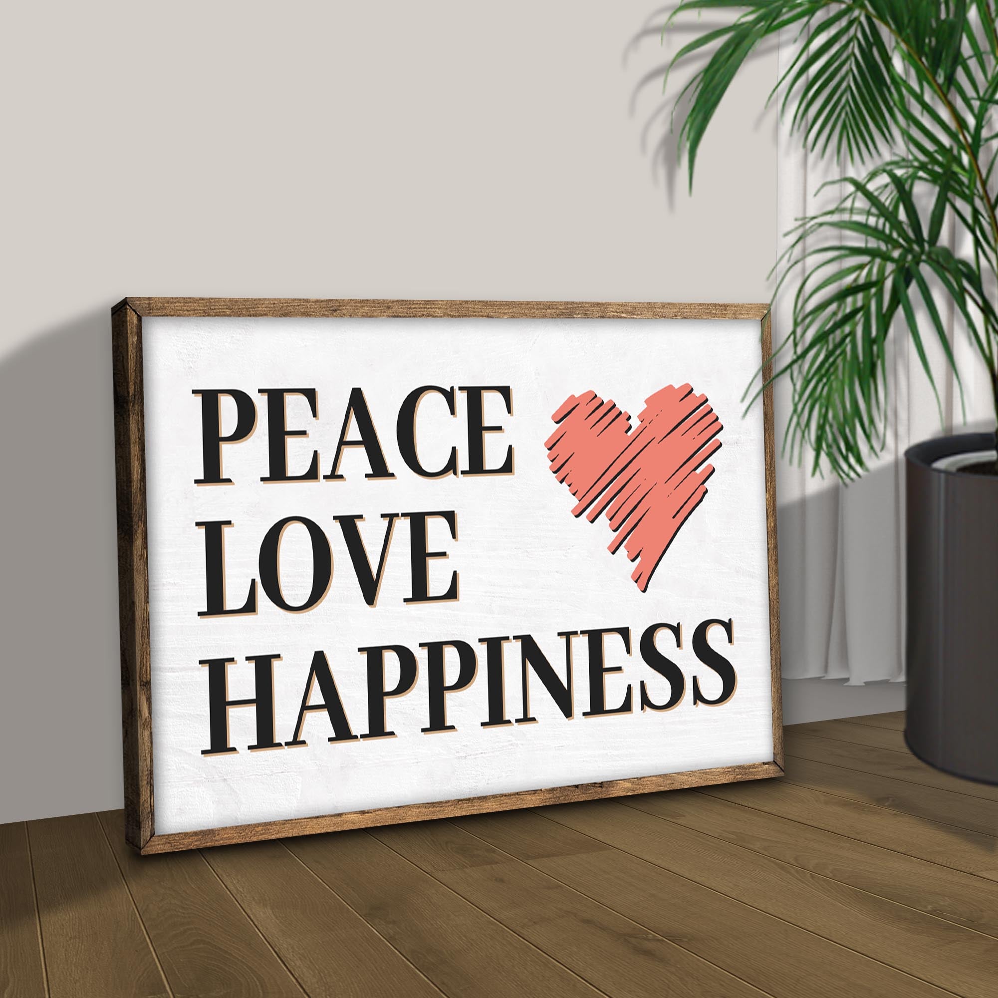 peace love happiness signs