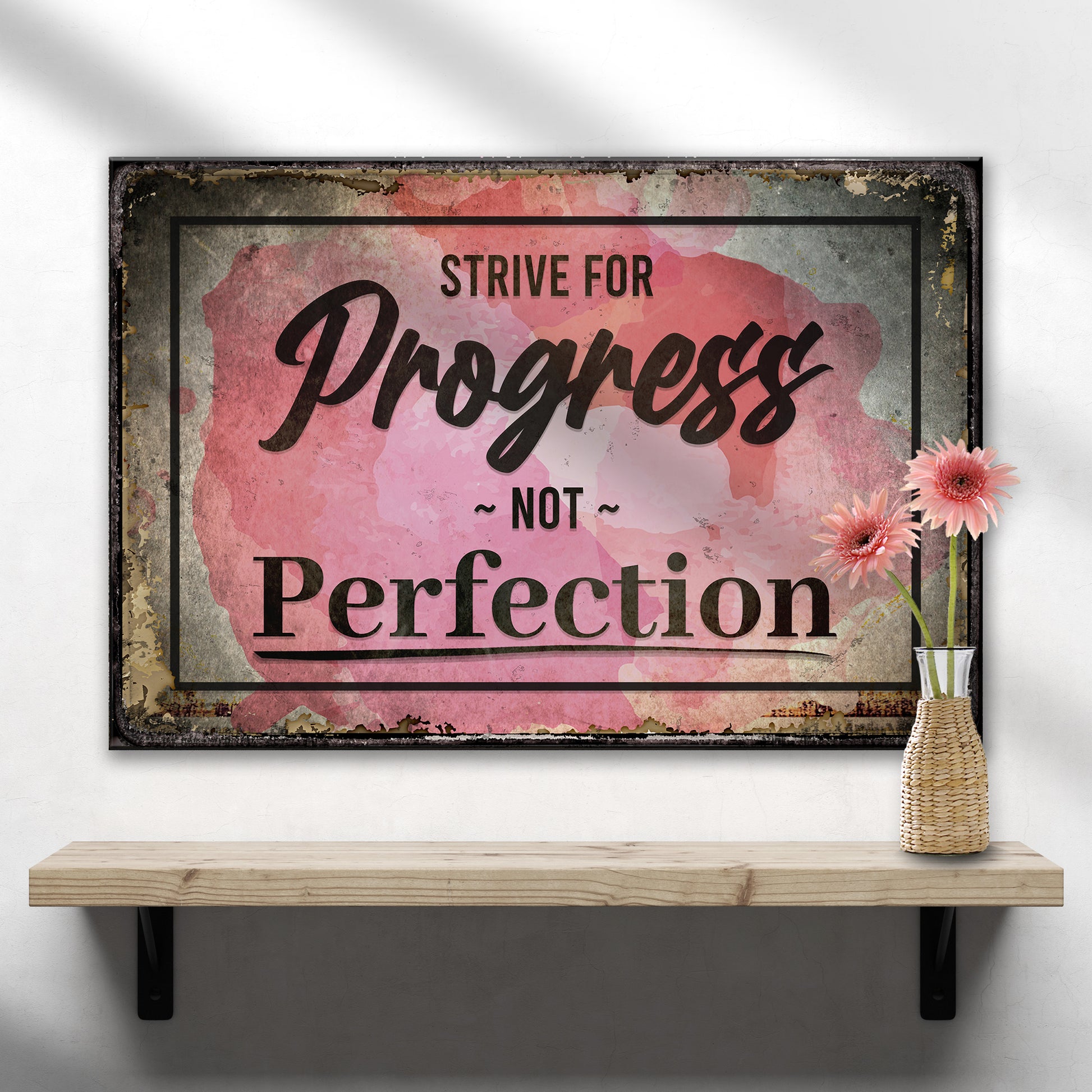 Strive For Progress Not Perfection Motivational Sign - Image by Tailored Canvases