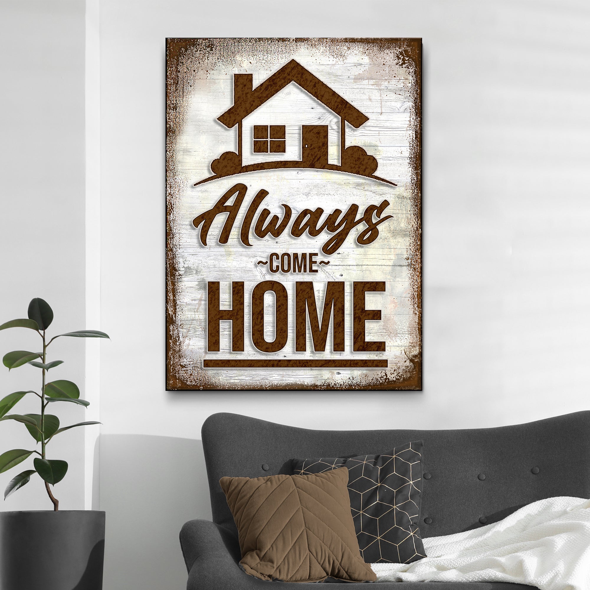 Always Come Home Sign II Tailored Canvases always-come-home-sign-ii-tailored-canvases