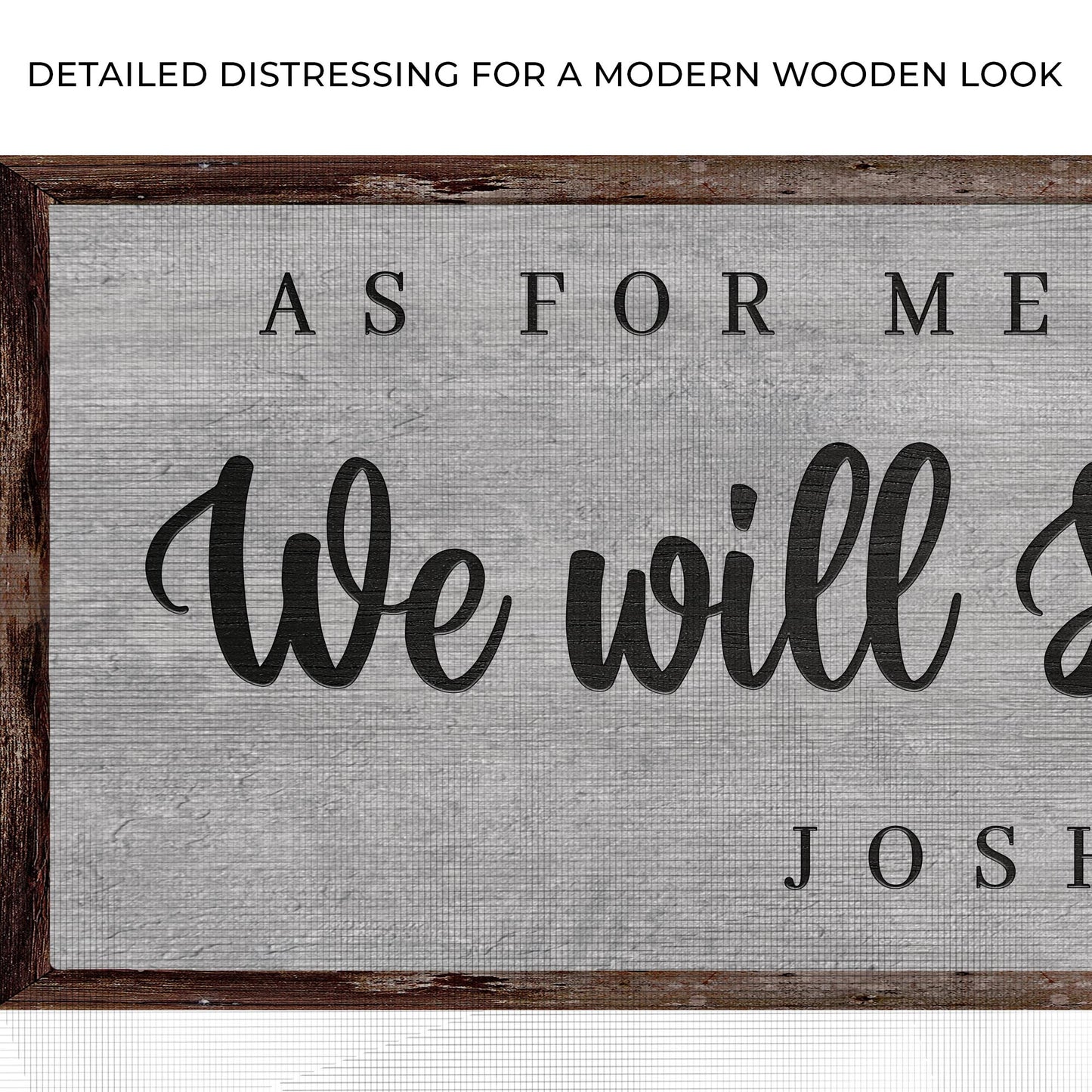 Joshua 24:15 - We Will Serve The Lord Sign IV Zoom - Image by Tailored Canvases
