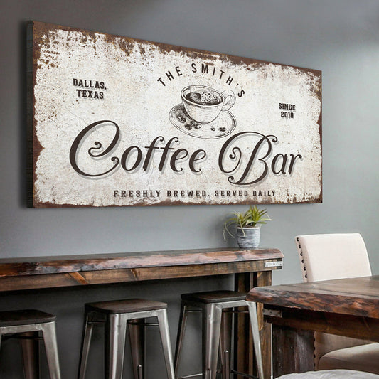 Coffee Bar Signs Your Customers Will Love - by Tailored Canvases