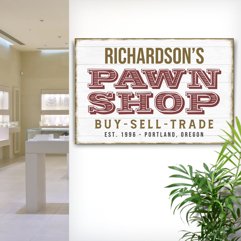 Make Your Trading Business Known With Pawn Shop Signs - Image by Tailored Canvases