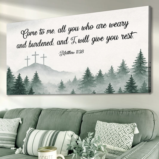 Come To Me - Matthew 11:28 Faith Sign II
