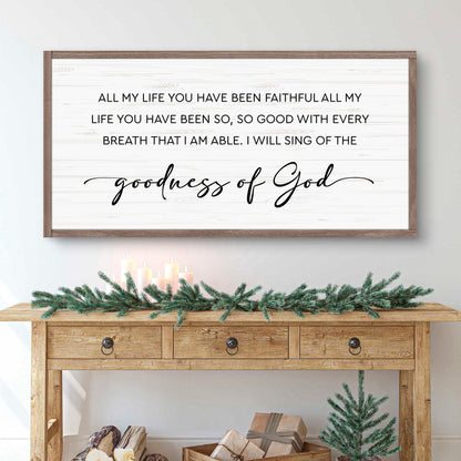 Goodness Of God Faith Sign III