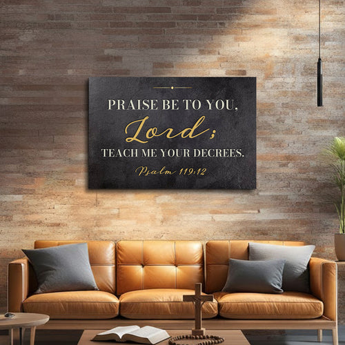 Read God's Word - Psalm 119:12 Faith Wall Sign