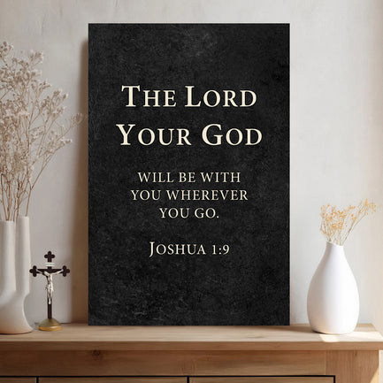 God is with You - Joshua 1:9 Faith Sign