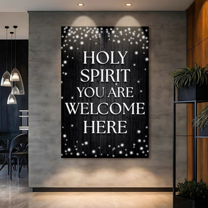 Holy Spirit You Are Welcome Here Faith Wall Sign IV