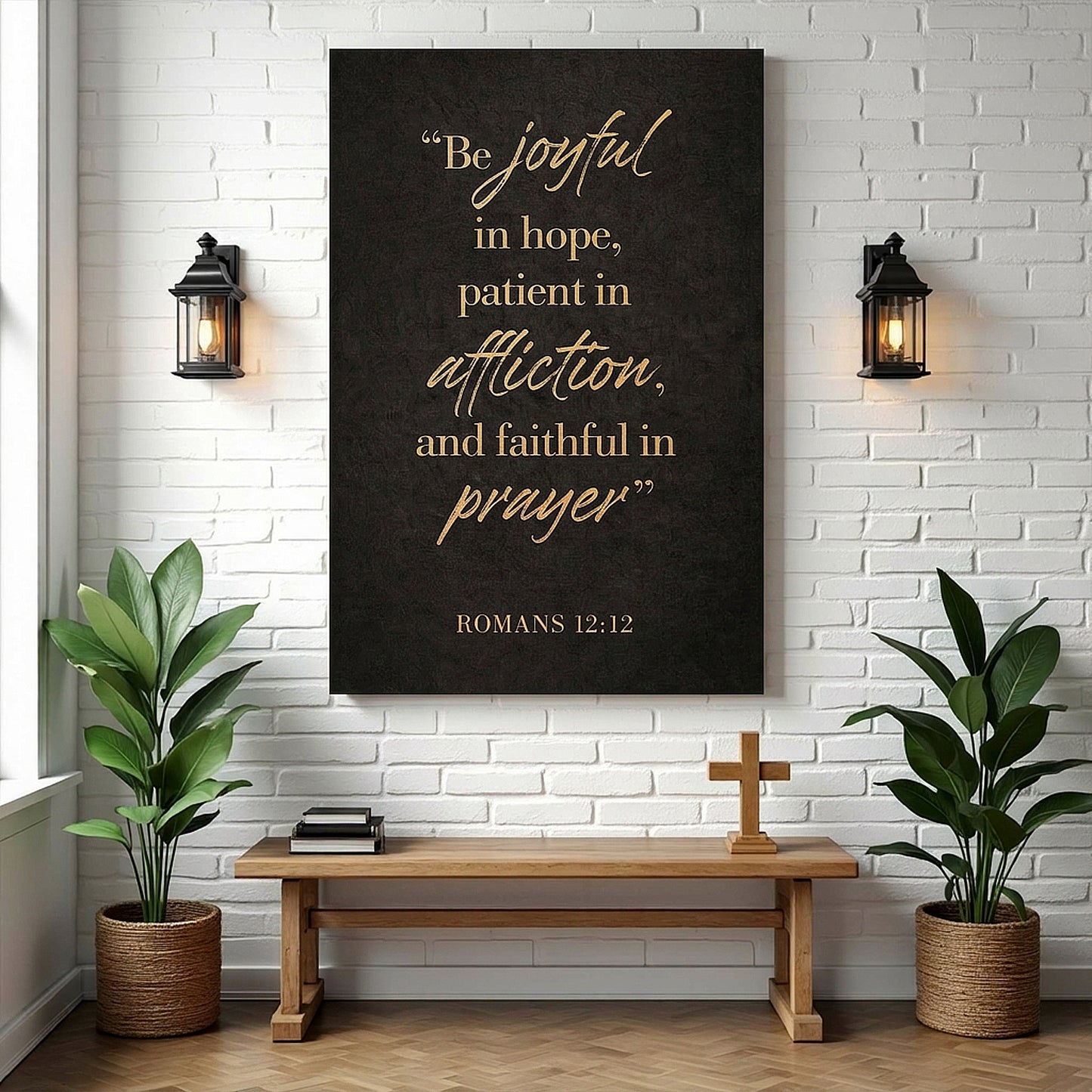 Be Joyful In Hope - Romans 12:12 Faith Sign
