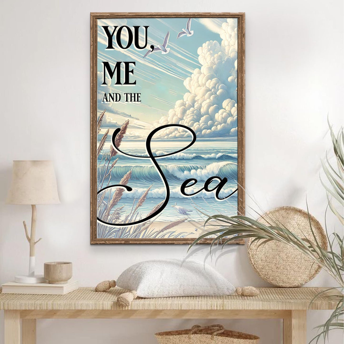 You Me and the Sea Coastal Sign III