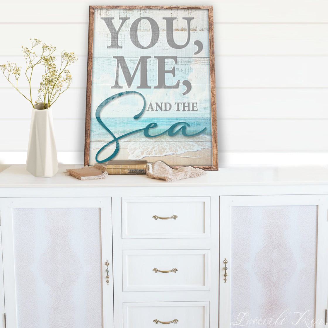 You Me and the Sea Coastal Sign II