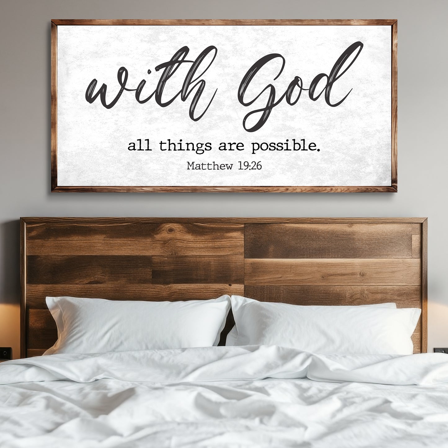 Matthew 19:26 - With God All Things Are Possible Faith Sign