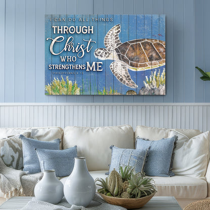 I Can Do All Things Through Christ Who Strengthens Me Faith Sign IV