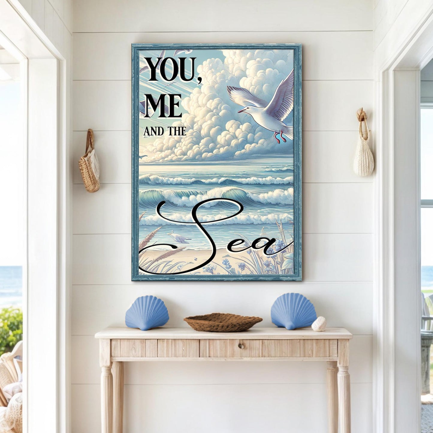 You Me and the Sea Coastal Sign IV