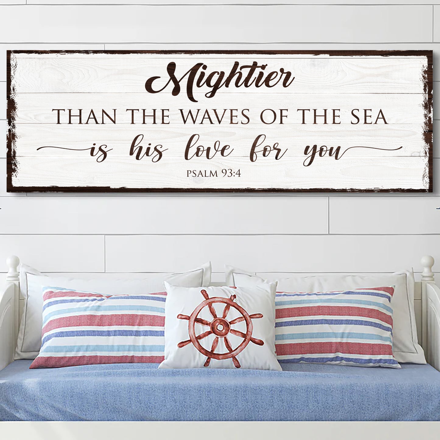 Mightier Than the Waves of the Sea Psalm 93:4 Faith Sign