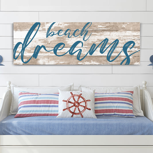 Beach Dreams Sign - Image by Tailored Canvases