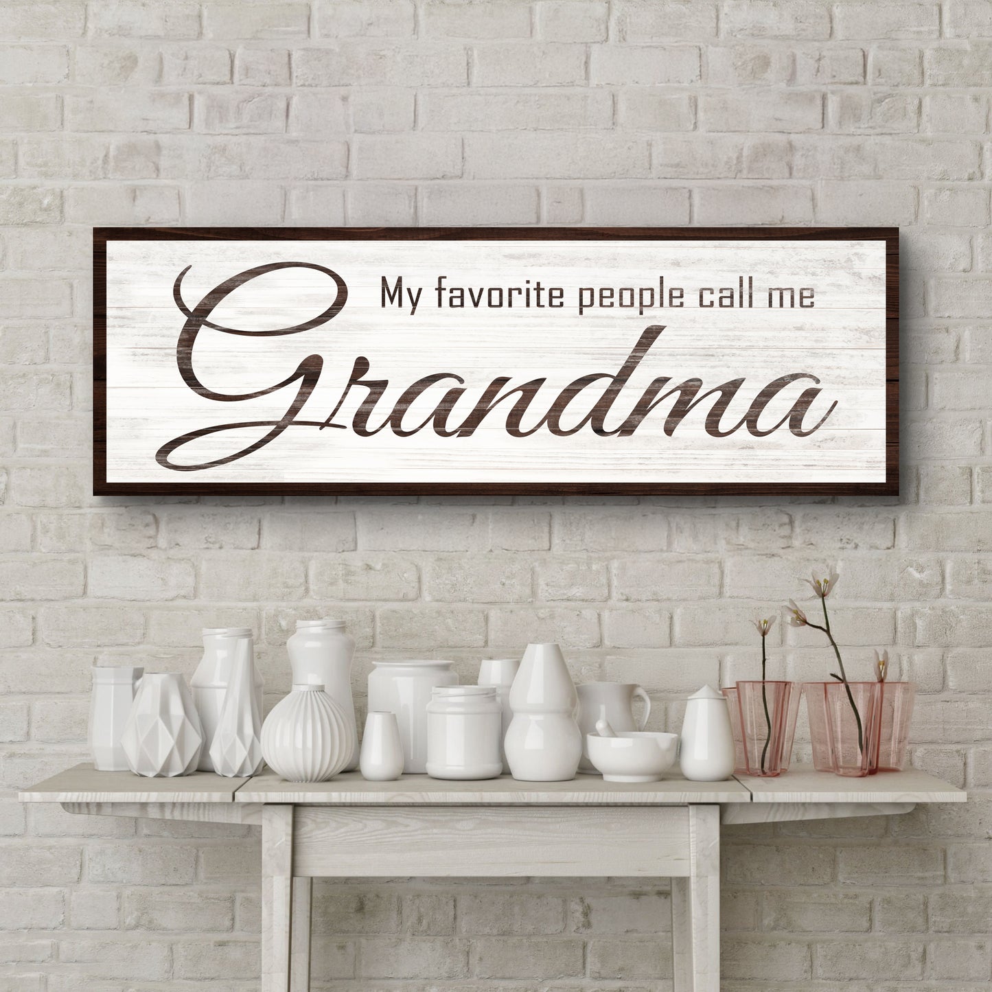 My Favorite People Call Me Grandma Sign