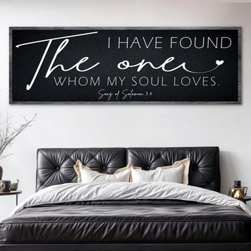 I Have Found The One Whom My Soul Loves Faith Sign II