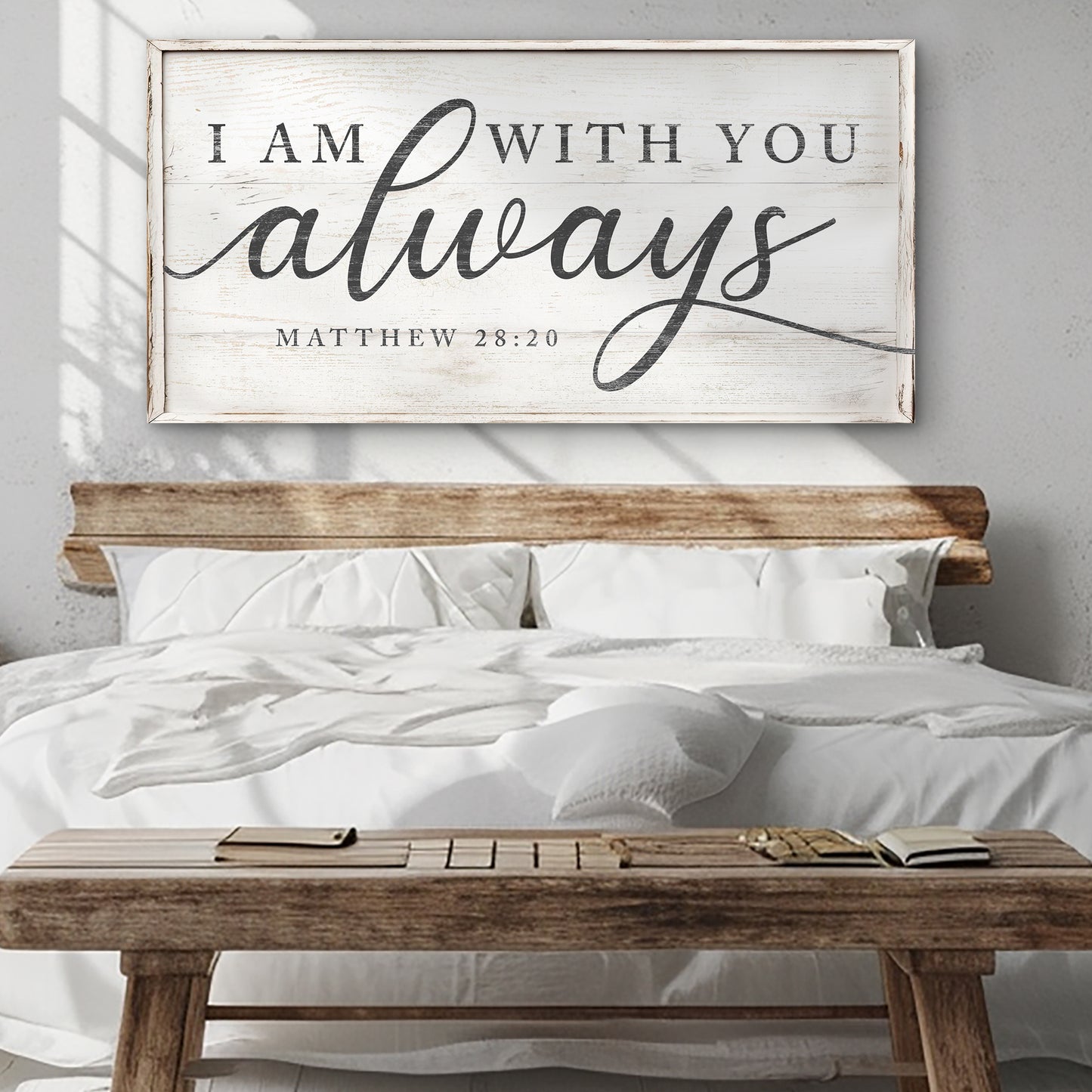 Matthew 28:20 - I Am With You Always Sign IV