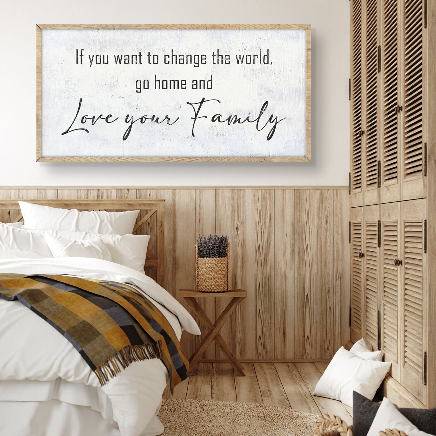 Go Home And Love Your Family Sign IV