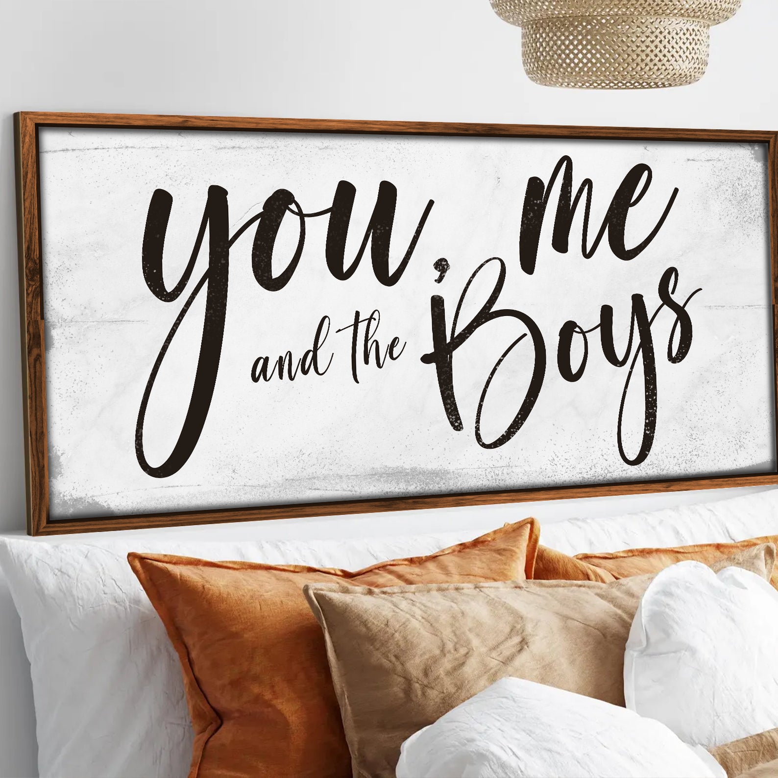You Me and the Boys Farmhouse Bedroom Sign III