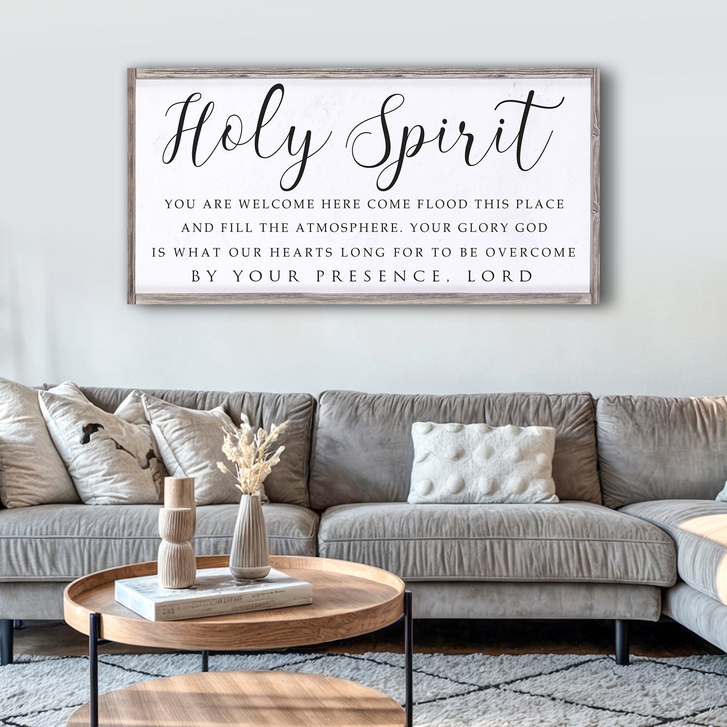 Holy Spirit You are Welcome Here Faith Sign II