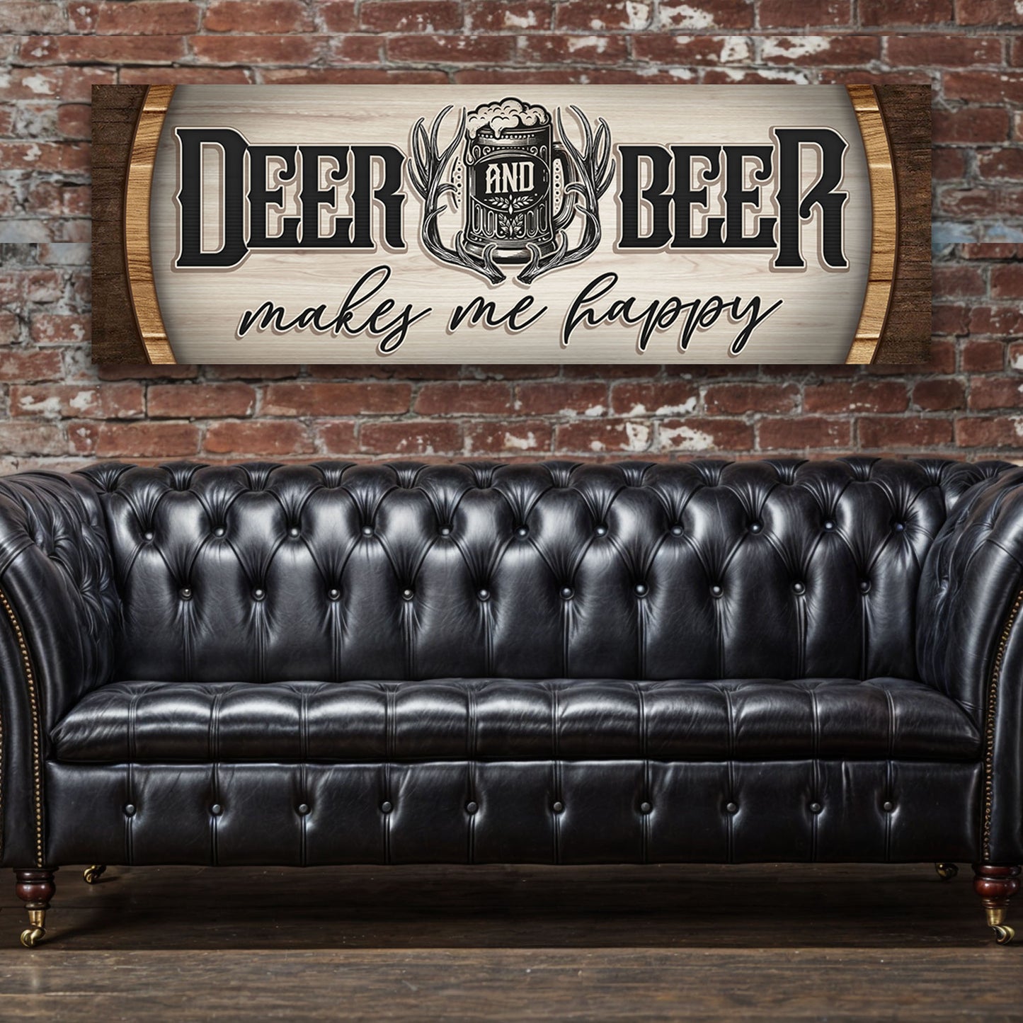 Deer And Beer Make Me Happy Hunting Sign II