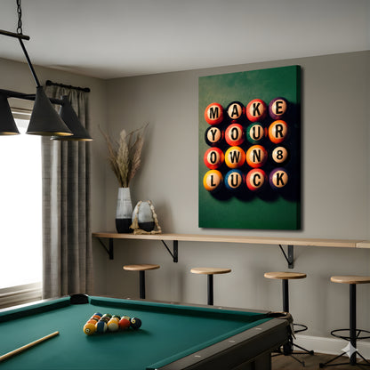 Make Your Own Luck Billiards Ball Wall Sign