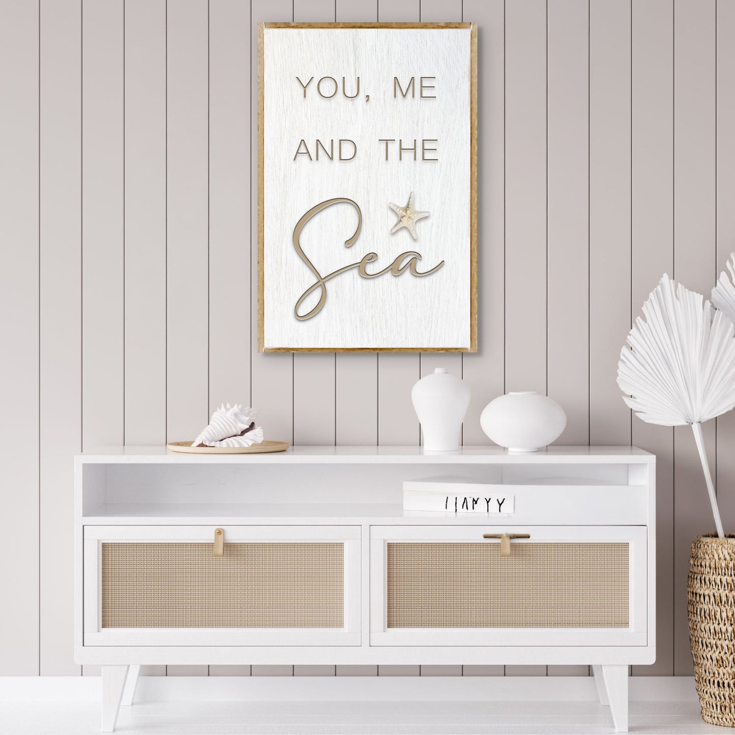 You Me and the Sea Coastal Sign V