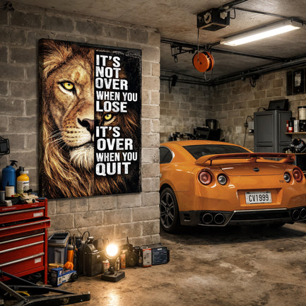 It's Not Over When You Lose Wall Art