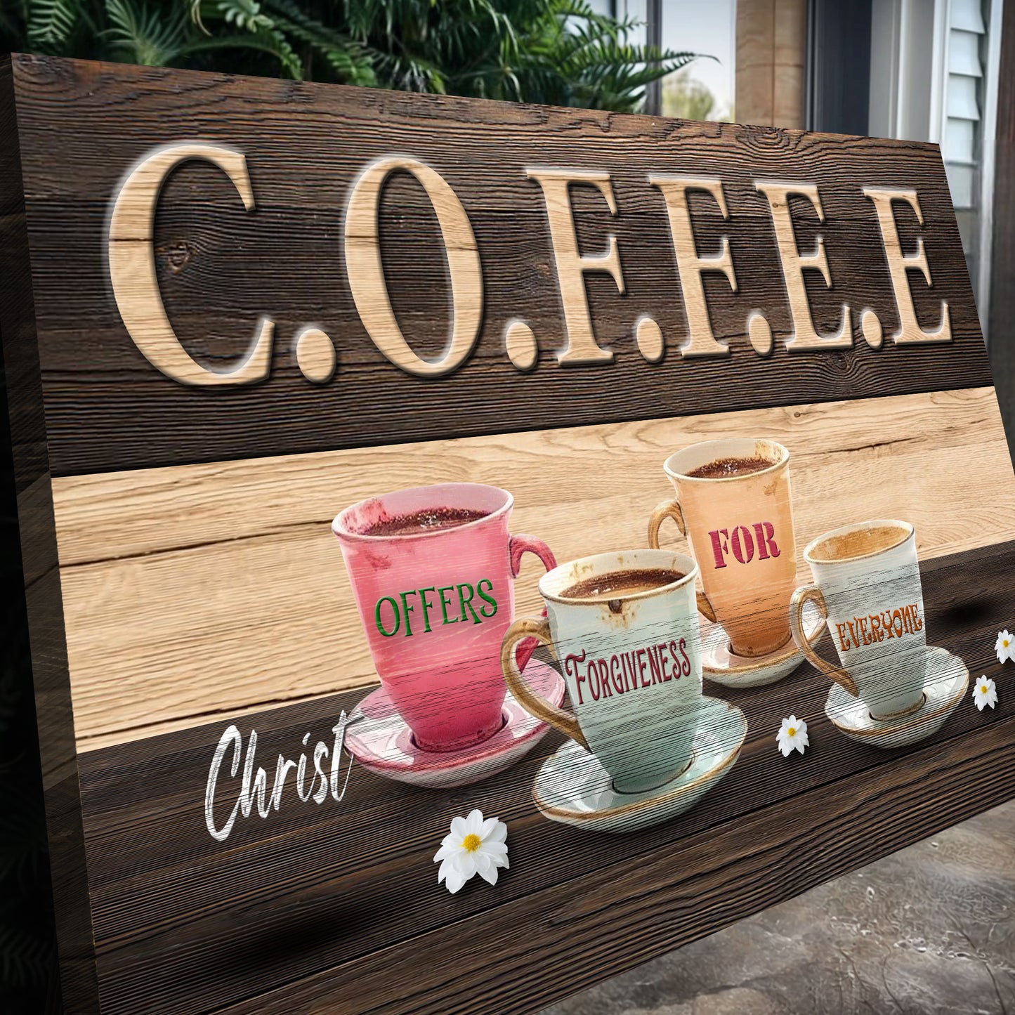 Our COFFEE Faith Sign II