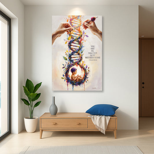 Psalm 139:13 - For You Knit Me In My Mother's Womb Faith Sign