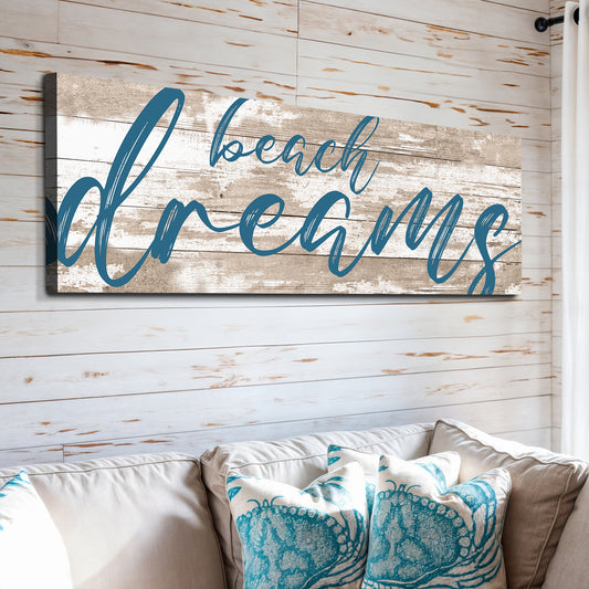 Beach Dreams Sign Style 2 - Image by Tailored Canvases
