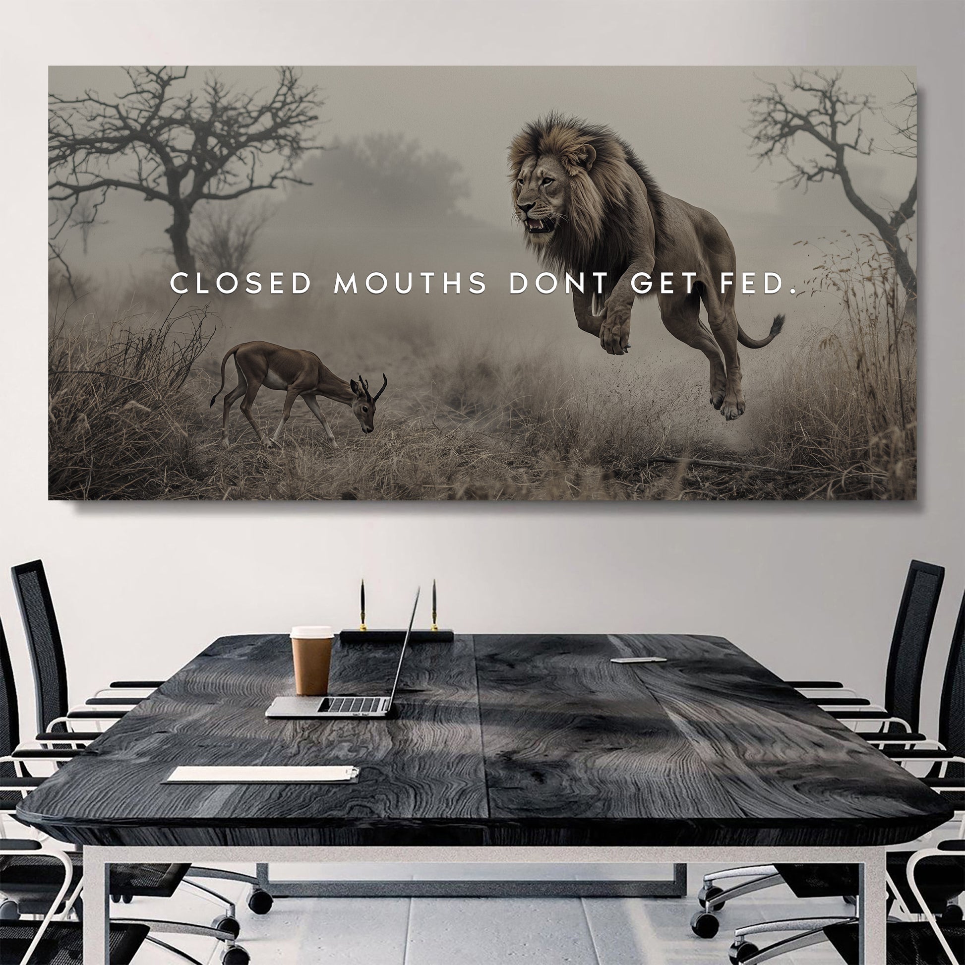 Closed Mouths Don't Get Fed Motivational Wall Sign