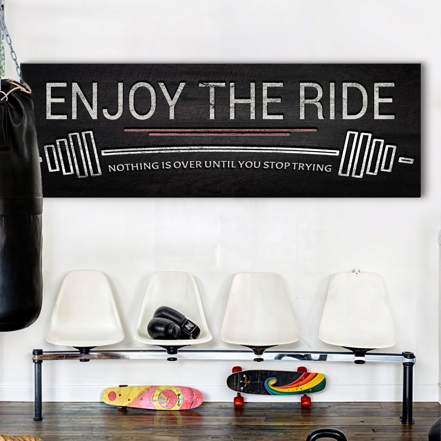 Enjoy The Ride Gym Sign