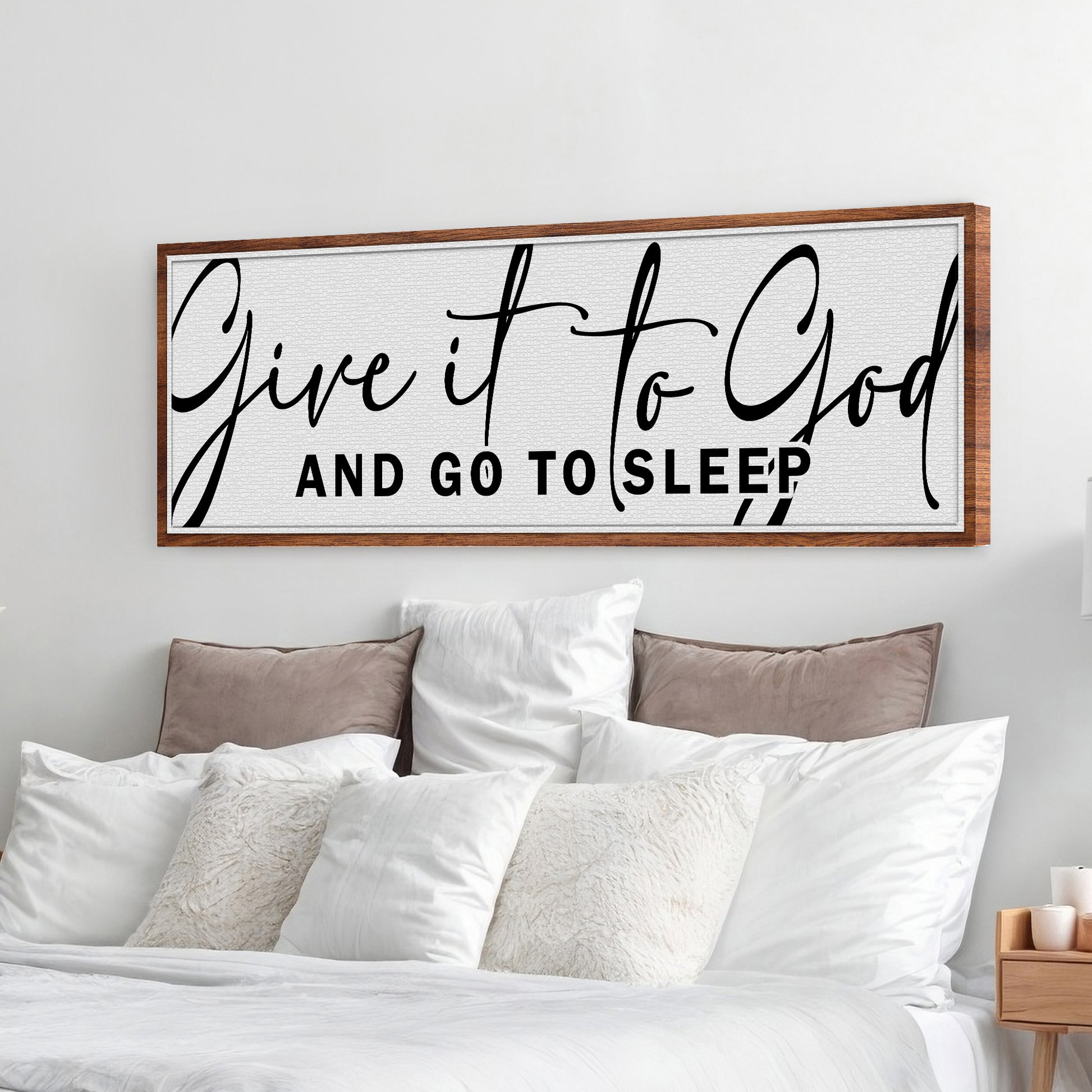 Give It To God And Go To Sleep Sign VIII Style 2 - Image by Tailored Canvases