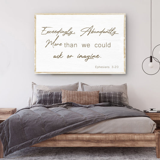 Ephesians 3:20 Farmhouse Faith Sign II