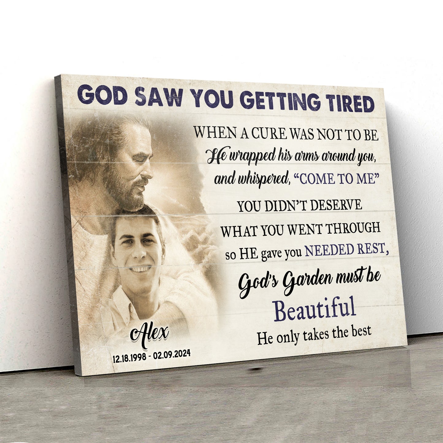 Personalized God Saw You Getting Tired Memorial Sign II