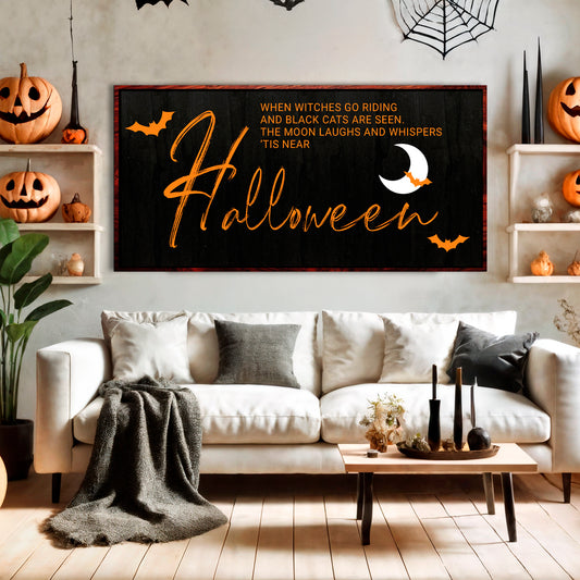 When Witches Halloween Wall Sign