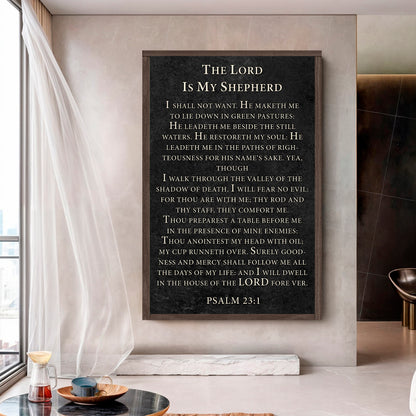 The Lord Is My Shepherd I Shall Not Want Psalm 23:1 Faith Sign VII